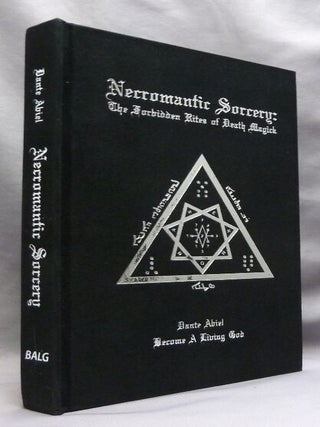 Necromantic Sorcery: The Forbidden Rites of Death Magick.