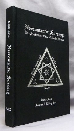 Necromantic Sorcery: The Forbidden Rites of Death Magick.