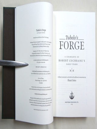 Tubelo’s Forge: A Gramarye of Robert Cochrane’s Early Years.