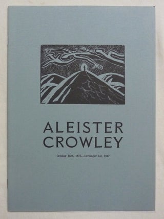 Item #73949 Aleister Crowley ... The Last Ritual. Read From His Own Works, According To His...