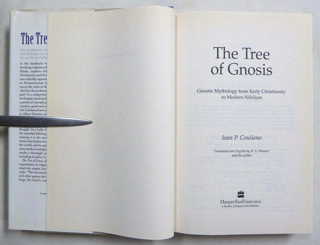 The Tree of Gnosis: Gnostic Mythology from Early Christianity to Modern ...