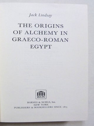 The Origins of Alchemy in Graeco-Roman Egypt.