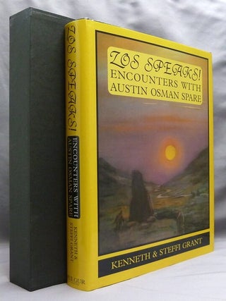Item #74114 Zos Speaks! Encounters with Austin Osman Spare. Austin Osman SPARE, Kenneth Grant,...