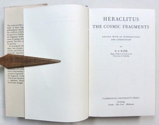 Heraclitus. The Cosmic Fragments. A Critical Study.