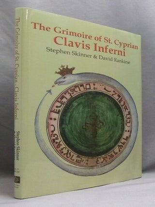Item #74209 The Grimoire of St. Cyprian Clavis Inferni; sive magia alba et nigra approbata...