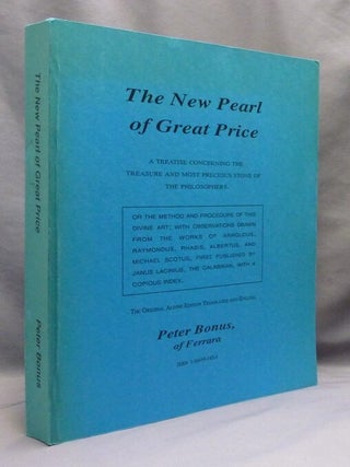 Item #74230 The New Pearl of Great Price. A Treatise Concerning The Treasure And Most Precious...