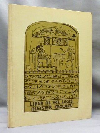 Item #74409 AL (Liber Legis) The Book of the Law. Sub Figura XXXI as delivered by 93 - Aiwass -...