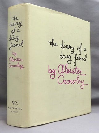 The Diary of a Drug Fiend.