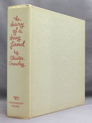 The Diary of a Drug Fiend.