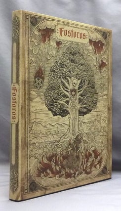 Fosforos: Study on the Being & Essence of Satan and on the Occult Philosophy in Six Parts.