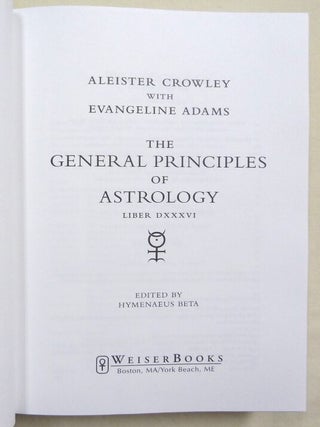 The General Principles of Astrology.