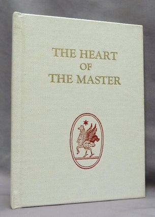 Item #74563 The Heart of the Master. Aleister CROWLEY, Kenneth Grant, Khaled Khan