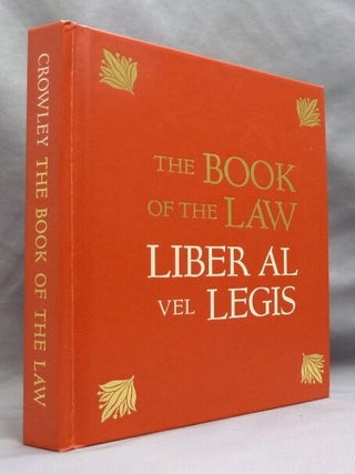 The Book of the Law. Liber AL vel Legis. With a Facsimile of the Manuscript as Received by Aleister and Rose Edith Crowley on April, 8, 9, 10, 1904 E.V. Centennial Edition.