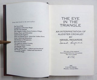 The Eye in the Triangle. An Interpretation of Aleister Crowley.