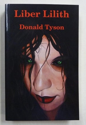 Item #74582 Liber Lilith. Donald TYSON