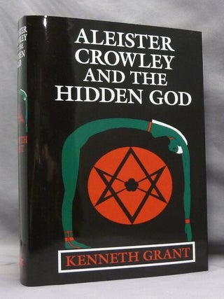 Item #74592 Aleister Crowley and the Hidden God. Kenneth GRANT, Aleister Crowley related