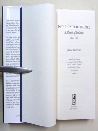 In the Center of the Fire, A Memoir of the Occult 1966 - 1989.