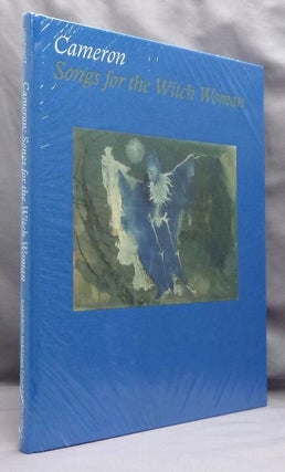 Item #74619 Cameron. Songs for the Witch Woman. Marjorie CAMERON, Stephanie Emerson, William...