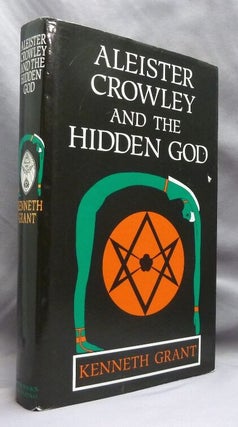 Aleister Crowley and the Hidden God.