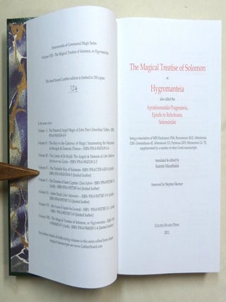 The Magical Treatise of Solomon or Hygromanteia. Also called the Apotelesmatike Pragmateia, Epistle to Rehoboam, Solomonike; Sourceworks of Ceremonial Magic - Volume VIII.