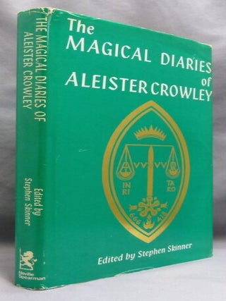 The Magical Diaries of Aleister Crowley. Tunisia, 1923.
