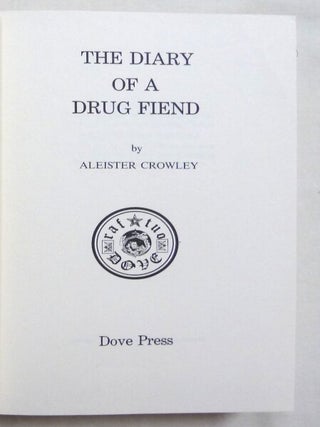Diary of a Drug Fiend.