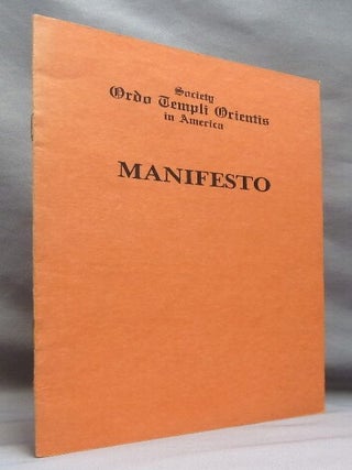 Society Ordo Templi Orientis in America. Manifesto.