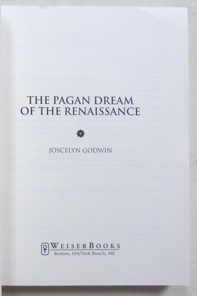 The Pagan Dream of the Renaissance.