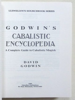 Godwin's Cabalistic Encyclopedia. A Complete Guide to Cabalistic Magick; [ Llewellyn's Sourcebook series ]