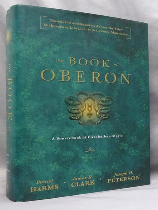 The Book of Oberon. A Sourcebook of Elizabethan Magic