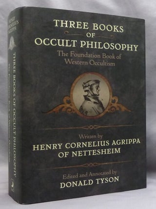 Three Books of Occult Philosophy; the Foundation Book of Western Esotericism [ Llewellyn's...