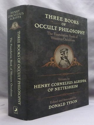 Three Books of Occult Philosophy; the Foundation Book of Western Esotericism [ Llewellyn's Sourcebook Series ]