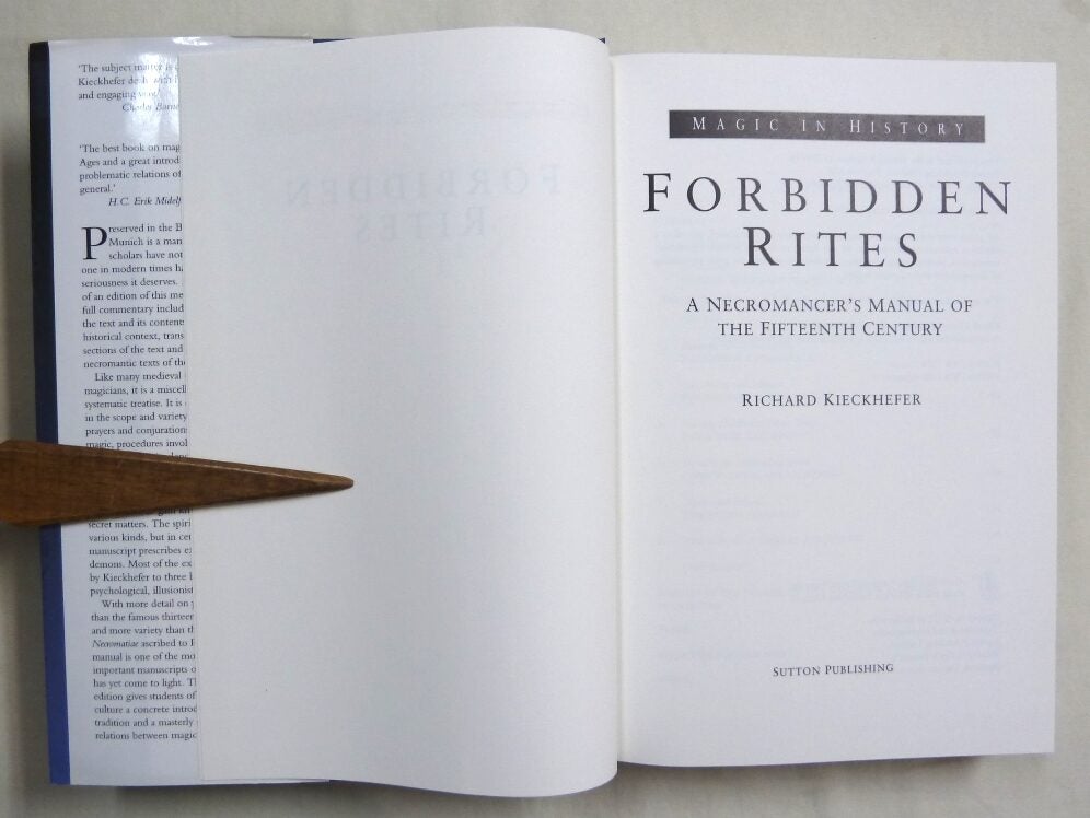 Forbidden Rites Book Forbidden Rites. A Necromancer's Manual of the Fifteenth Century; Magic ...