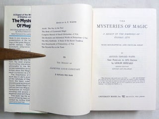 The Mysteries of Magic: A Digest of the Writings of Eliphas Levi with Biographical and Critical Essay by Arthur Edward Waite.