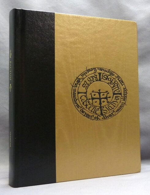 Item #74892 Pactum. The Masterpiece of Ancient Sorcery to which is appended a Grimoire of Modern Love Magic; Secrets for love, bewitchments, talismans, magic in diverse manifestations, infernal secrets, spells, counter-bewitchments, exorcisms, and endless magical recipes for acheiving wealth and success. Michael CECCHETELLI, K. Cat Work. With, Jason Miller, Rufus Opis.