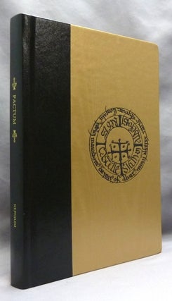 Pactum. The Masterpiece of Ancient Sorcery to which is appended a Grimoire of Modern Love Magic; Secrets for love, bewitchments, talismans, magic in diverse manifestations, infernal secrets, spells, counter-bewitchments, exorcisms, and endless magical recipes for acheiving wealth and success