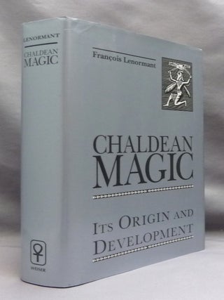 Chaldean Magic. Its Origin And Development.