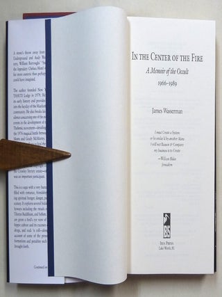 In the Center of the Fire, A Memoir of the Occult 1966 - 1989.