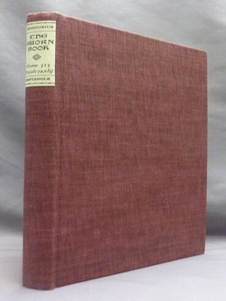 The Sworn Book of Honourius the Magician ( Honorius ); As Composed by Honourius through counsel with the Angel Hocroell. Prepared from two British Museum Manuscripts.