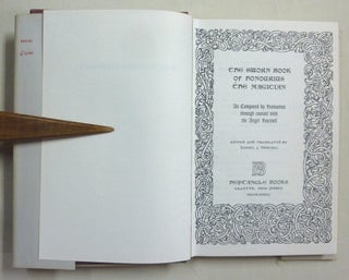 The Sworn Book of Honourius the Magician ( Honorius ); As Composed by Honourius through counsel with the Angel Hocroell. Prepared from two British Museum Manuscripts.