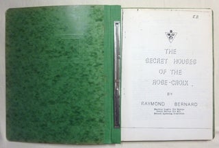 The Secret Houses of the Rose-Croix.