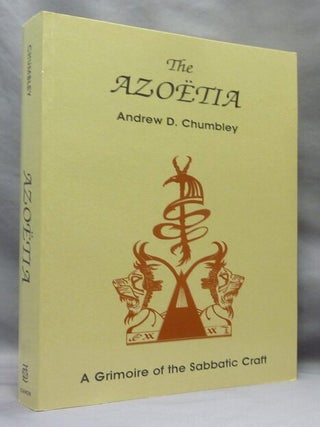 The Azo&euml;tia. A Grimoire of the Sabbatic Craft