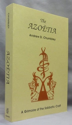 The Azoëtia. A Grimoire of the Sabbatic Craft.