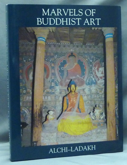 Item #7909 Marvels of Buddhist Art: Alchi-Ladakh. Pratapaditya PAL, Lionel Fournier.