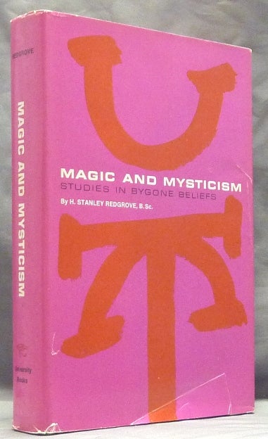 Item #80 Magic and Mysticism. Studies in Bygone Beliefs. New, Leslie Shepard.