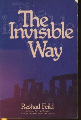 Item #9577 The Invisible Way. Reshad FEILD
